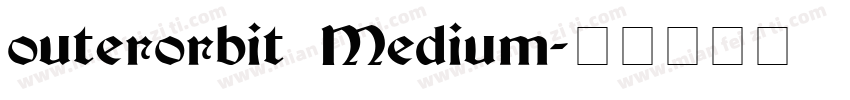 outerorbit Medium字体转换